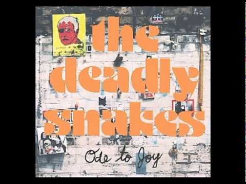 The Deadly Snakes - There Goes Your Corpse Again
