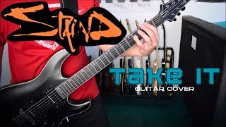 Staind - Take It (Guitar Cover)