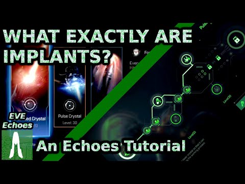 What are Implants in EVE Echoes? Echoes Tutorial