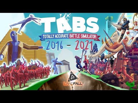 Epic Evolution of Totally Accurate Battle Simulator (TABS 2016 - 2021 Full Release)