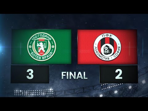  MFK Botev Vratsa 3-2 FK Lokomotiv Sofia