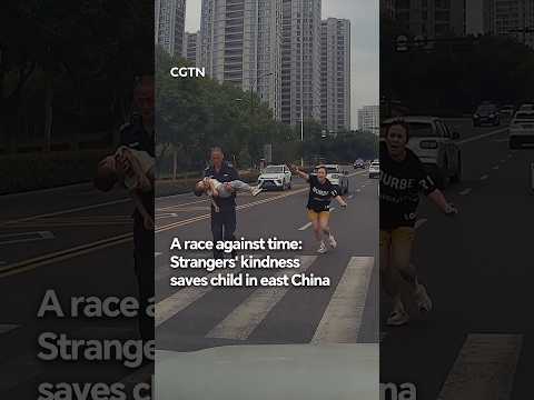 A race against time: Strangers' kindness saves child in east China