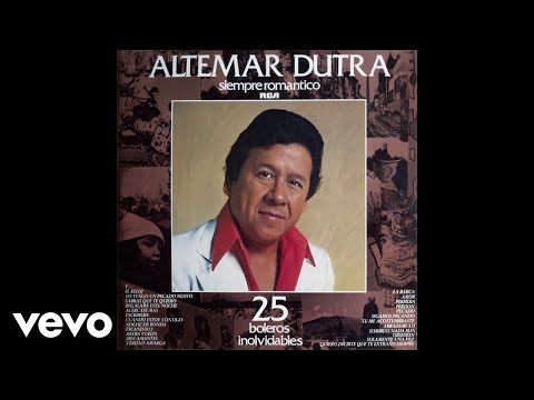 Altemar Dutra - Yo Tengo Un Pecado Nuevo / Sabrás Que Te Quiero (Pseudo Vídeo)