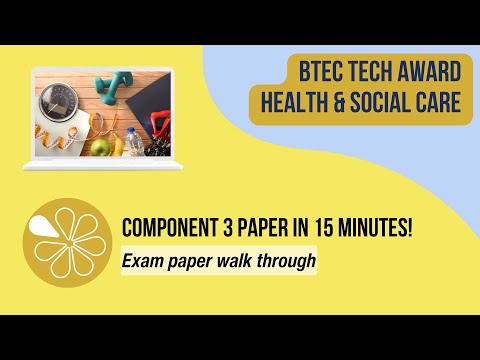 Component 3 Exam paper in 15 mins | BTEC Tech Award Health & Social Care