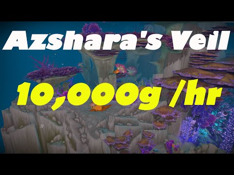 WoW Gold Farming : 10,000+ Gold Per Hour | Azshara's Veil |