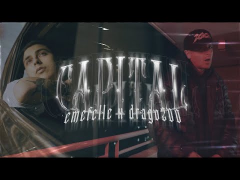 Emefelle x Drago200  - CAPITAL (Shot By JFueentes)