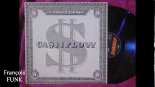 Cashflow - I Need Your Love (1986)♫