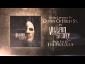 Villain of the Story - Queen of High St. 