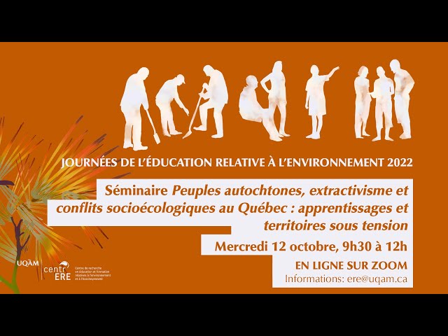 Séminaire: «Peuples autochtones, extractivisme et conflits socioécologiques au Québec»