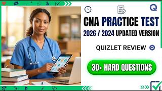 2026 CNA Practice Test Quizlet Review | Pass Your State Board Exam First Try