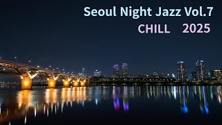 서울 Night Jazz Vol. 7/cafe,relax,study,work,sleep/재즈,릴렉스,공부,작업,수면./Smooth Jazz