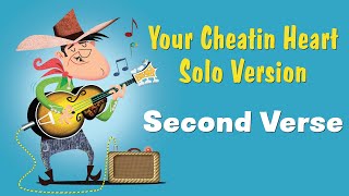 Your Cheatin Heart Solo Version - Second Verse
