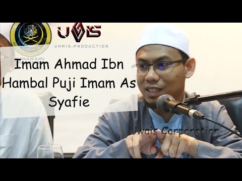 Pujian Imam Ahmad Ibn Hambal kepada As Syafie | Dr Umar Muhammad Noor