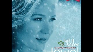 JEWEL ★  Have Yourself A Merry Little Christmas