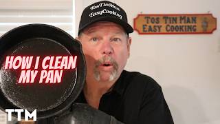 How I Clean my Cast Iron Pan and WHY I use it