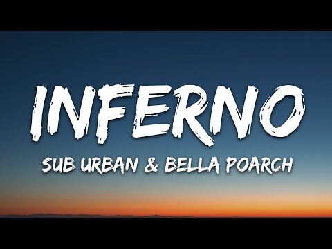 Sub Urban & Bella Poarch - INFERNO (Lyrics)