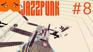JAZZPUNK Director's Cut 実況Part8