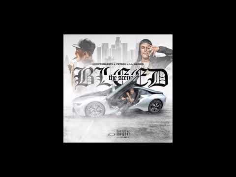 ComptonassTG x Peysoh x Lil Weirdo - Bleed the Scene (Prod. SIR.HOLLYWOOD)