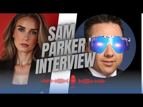 Sam Parker Interview