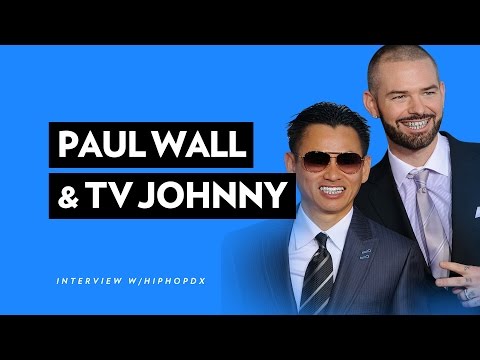 Paul Wall & TV Johnny On Getting Rich Off Grillz