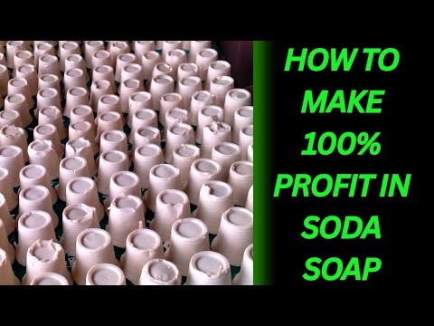 MAKE HUGE PROFIT IN SODA SOAP