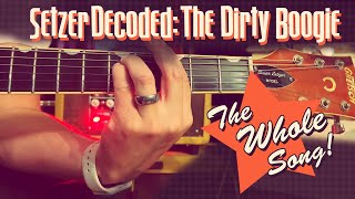 Setzer Decoded - The Dirty Boogie (How To Play)