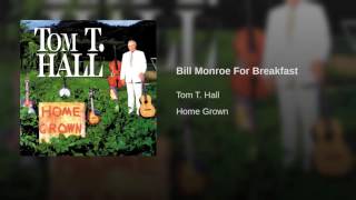 Bill Monroe For Breakfast