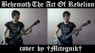 †Mitegnik† - The Act Of Rebellion (Behemoth Instrumental cover)