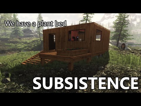 Subsistence S2E13 - We can finally plant some tomatoes