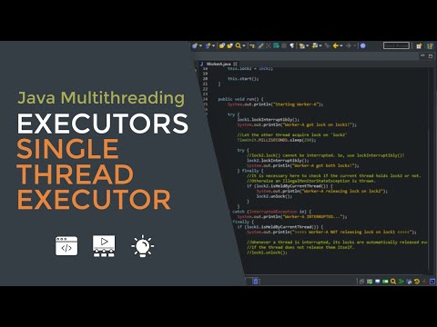 Java Multithreading 12 Using Executors Api Single Thread Executor