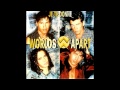 Worlds Apart Je Te Donne Radio Version