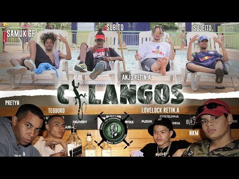 CALANGOS - Teodoro | Sujeito | Retin.A | Katar-z | Súbito | NKM