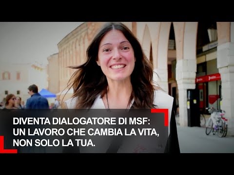Diventa dialogatore di MSF: un lavoro che cambia la vita, non solo la tua.
