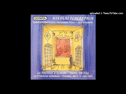 Nikolai Tcherepnin (1873-1945) : Svat (The Matchmaker), Overture to the ballad opera Op. 57 (1929)