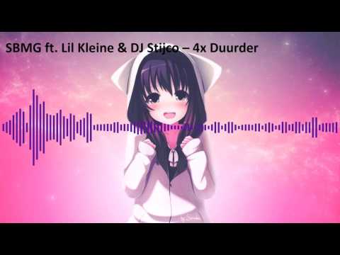 SBMG ft. Lil Kleine & DJ Stijco – 4x Duurder-nightcore