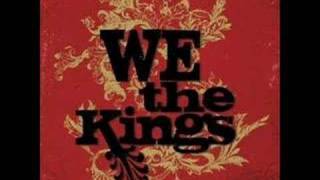We The Kings - This Is Our Town