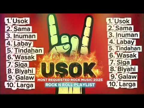 💥USOK💥🤘 OPM ROCK MUSIC HITS SONGS🎸🤘