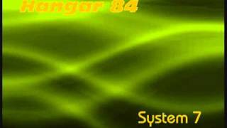 System 7 : Hangar 84