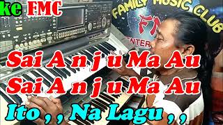 Download lagu Sai Anju Ma Au Cha Dhut NADA PRIA || By Victor Hutabarat || KARAOKE KN7000 FMC mp3
