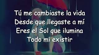 Rio Roma- Me cambiaste la vida(⁠｡⁠♡⁠‿⁠♡⁠｡⁠)(Letra)🎶