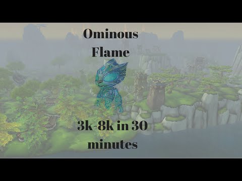 Wow Gold Guide - Ominous Flame 3k-8k in 30 minutes- Wod Farming 6.2.4