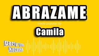 Camila - Abrazame (Versión Karaoke)