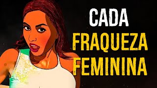 Top 7 Fraquezas Femininas que Todo Homem Precisa Conhecer