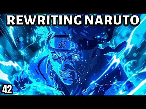 Rewriting Naruto: Naruto VS Kakashi - Death Match | Part 42