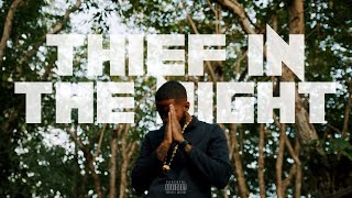 Thief In The Night Music Video