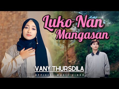 Vany Thursdila - Luko Nan Mangasan (Official Music Video)