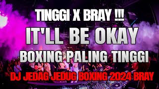Download lagu TINGGI X BRAYY !!! DJ IT'LL BE OKAY X BE AS ONE TERBARU JUNGLE DUTCH BOXING 2024 ENAK KALI BRAY mp3 Download lagu TINGGI X BRAYY !!! DJ IT'LL BE OKAY X BE AS ONE TERBARU JUNGLE DUTCH BOXING 2024 ENAK KALI BRAY mp3