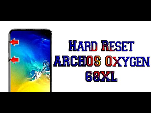 Hard Reset ARCHOS Oxygen 68XL