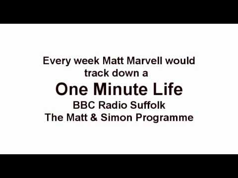 One Minute Life - Born in Woodford Essex (London)