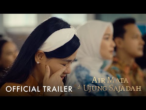 Air Mata Di Ujung Sajadah | Official Trailer
